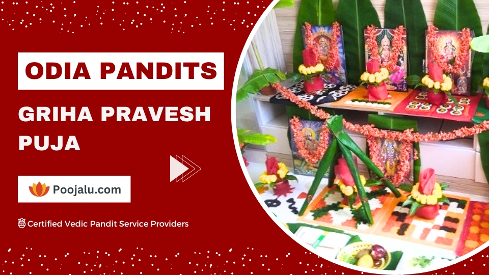 Odia Pandit for Griha Pravesh Puja with Items Housewarming Ceremony