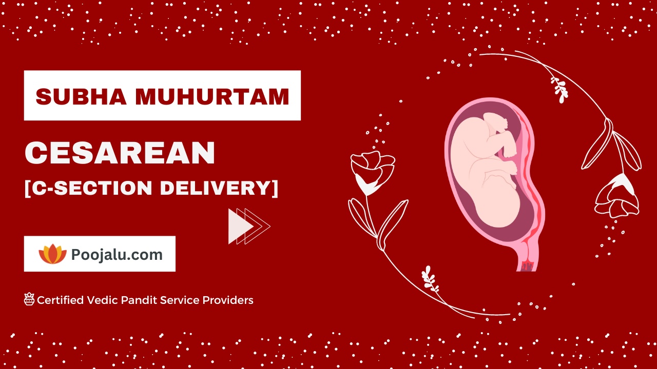 Shubh Muhurat for Cesarean Delivery