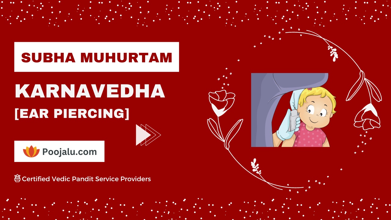 Shubh Muhurat for Karnavedha