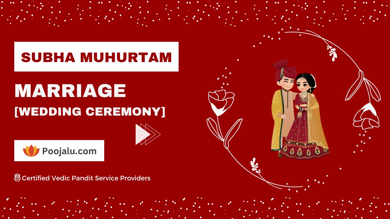 Shubh Muhurat for Marriage