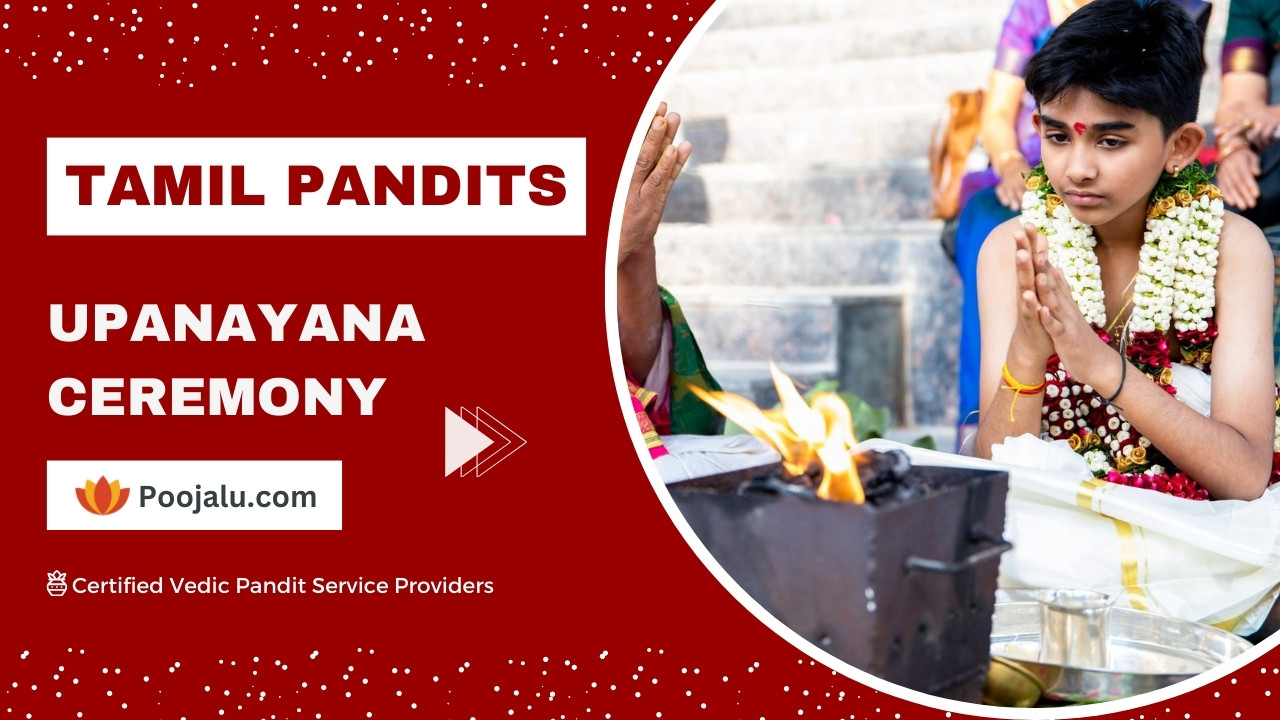 Tamil Pandit for Upanayana Ceremony